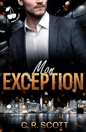 C.R. Scott – Mon exception